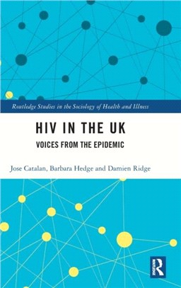 HIV in the UK：Voices from the Epidemic