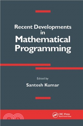 Recent Developments in Mathematical Programming