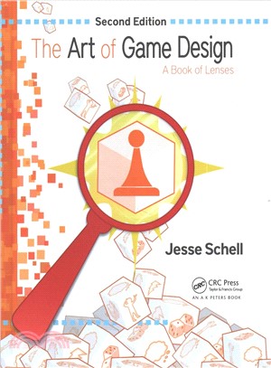The Art of Game Design ― A Book of Lenses
