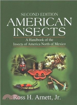 American Insects ― A Handbook of the Insects of America North of Mexico, Second Edition