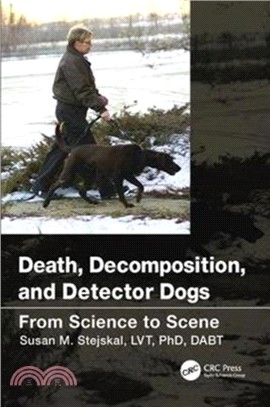 Death, Decomposition, and Detector Dogs ― From Science to Scene