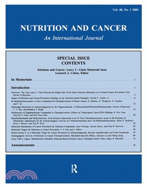 Selenium and Cancer：Larry C. Clark Memorial Issue: A Special Issue of Nutrition and Cancer