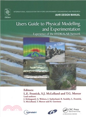 Users Guide to Physical Modelling and Experimentation ― Experience of the Hydralab Network