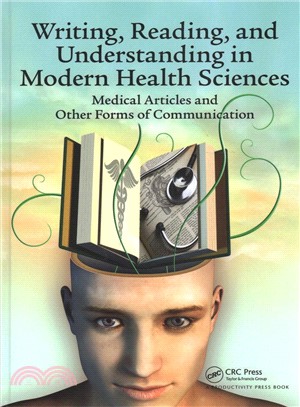 Writing, Reading, and Understanding in Modern Health Sciences ― Medical Articles and Other Forms of Communication