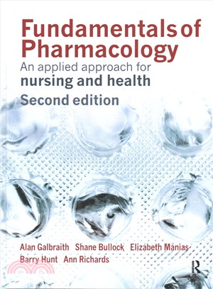 Fundamentals of Pharmacology ― An Applied Approach for Nursing and Health