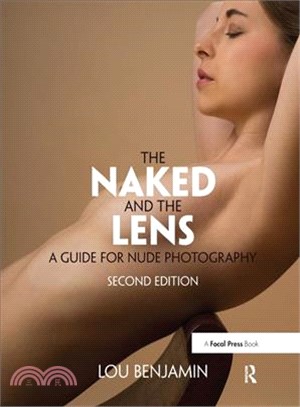 The Naked and the Lens ― A Guide for Nude Photography