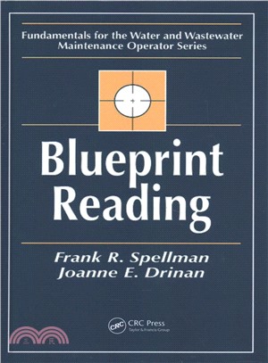 Blueprint Reading ― Fundamentals for the Water and Wastewater Maintenance Operator