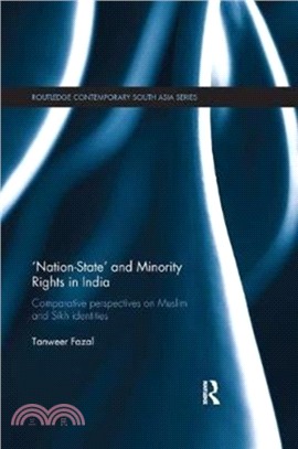 Nation-state and Minority Rights in India：Comparative Perspectives on Muslim and Sikh Identities