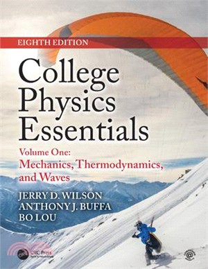 College Physics Essentials ― Mechanics, Thermodynamics, Waves