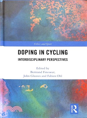 Doping in Cycling ― Interdisciplinary Perspectives