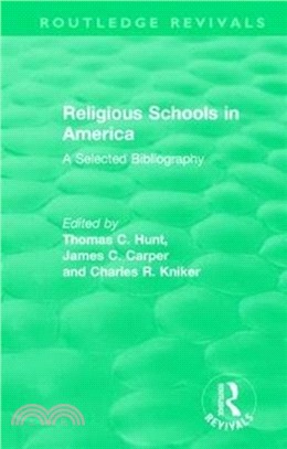 Religious Schools in America (1986)：A Selected Bibliography