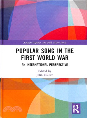 Popular Song in the First World War ― An International Perspective