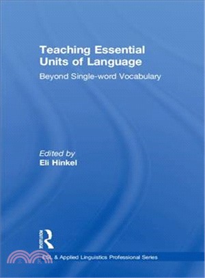 Teaching Essential Units of Language ― Beyond Single-word Vocabulary