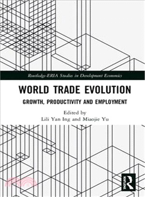 World Trade Evolution ― Growth, Productivity and Employment