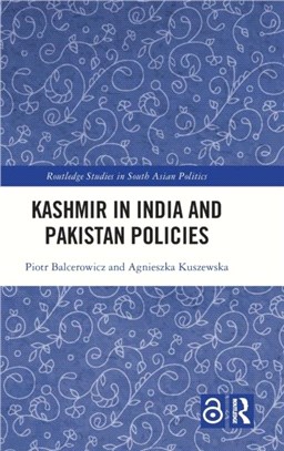 Kashmir and Human Rights：The Policies of India and Pakistan vis-a-vis Jammu and Kashmir