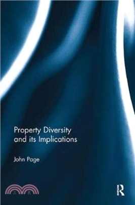 Property Diversity and its Implications