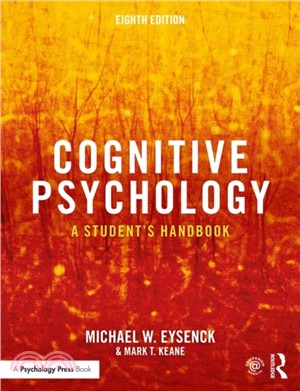 Cognitive Psychology：A Student's Handbook