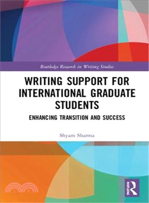 Writing Support for International Graduate Students ― Enhancing Transition and Success