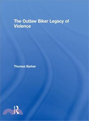 The Outlaw Biker Legacy of Violence