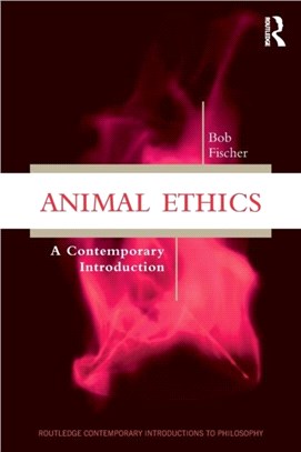 Animal Ethics：A Contemporary Introduction