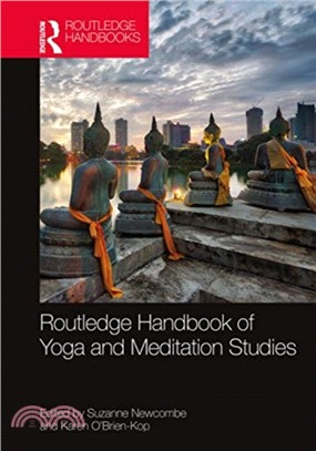 ROUTLEDGE HANDBOOK OF YOGA & MEDITATION