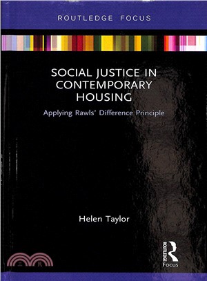 Social Justice in Contemporary Housing ― Applying Rawls?Difference Principle