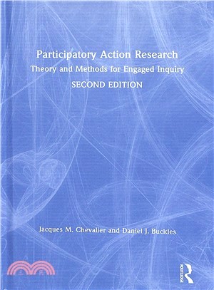 Participatory Action Research ― Theory and Methods for Engaged Inquiry