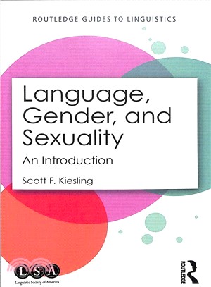 Language, Gender, and Sexuality ― An Introduction