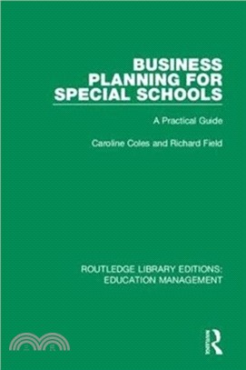 Business Planning for Special Schools：A Practical Guide