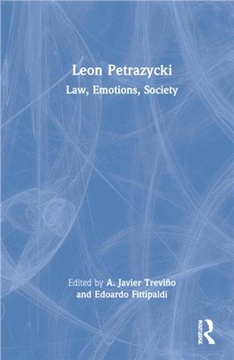 Leon Petrazycki：Law, Emotions, Society