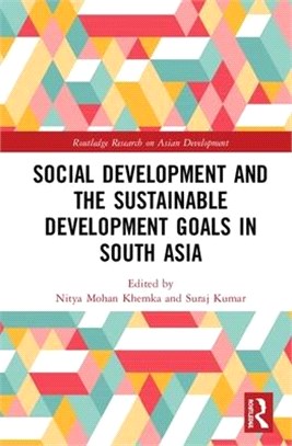 Social Development and the Sustainable Development Goals in South Asia