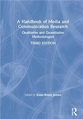 A Handbook of Media and Communication Research：Qualitative and Quantitative Methodologies