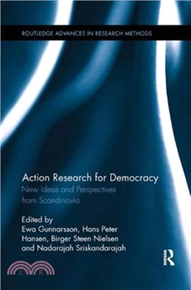 Action Research for Democracy：New Ideas and Perspectives from Scandinavia