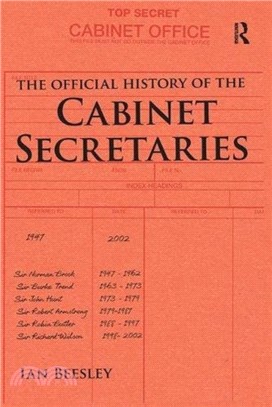 The Official History of the Cabinet Secretaries