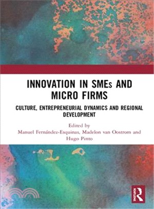 Innovation in Smes and Micro Firms ― Culture, Entrepreneurial Dynamics and Regional Development