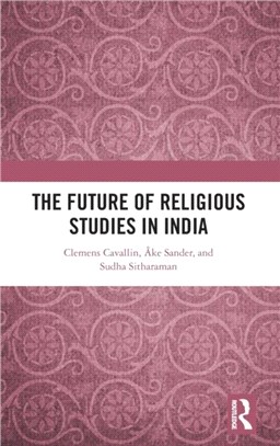 The Future of Religious Studies in India