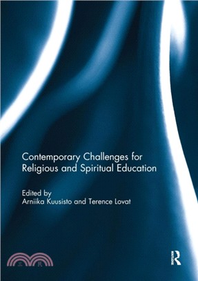 Contemporary Challenges for Religious and Spiritual Education
