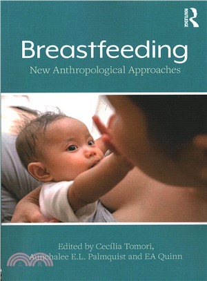 Breastfeeding ─ New Anthropological Approaches