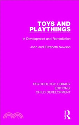 Toys and Playthings：In Development and Remediation