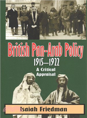 British Pan-arab Policy 1915-1922