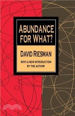 Abundance for What?