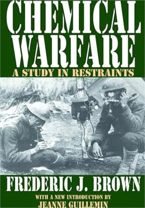 Chemical Warfare ― A Study in Restraints