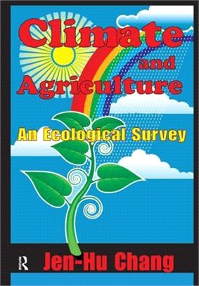 Climate and Agriculture ― An Ecological Survey