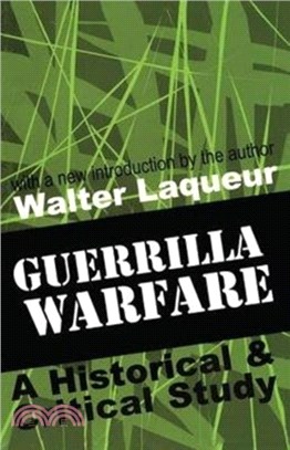 Guerrilla Warfare：A Historical and Critical Study