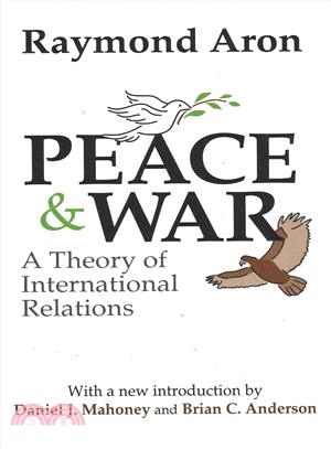 Peace and War ― A Theory of International Relations