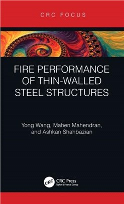 Fire Performance of Thin-Walled Steel Structures