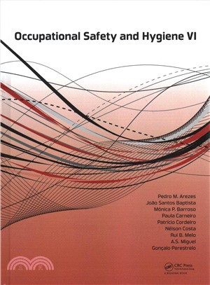 Occupational Safety and Hygiene VI ― Proceedings of the 6th International Symposium on Occupation Safety and Hygiene Sho 2018, March 26-27, 2018, Guimar綣s, Portugal