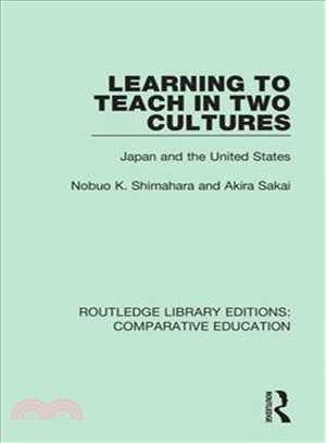 Learning to Teach in Two Cultures ― Japan and the United States