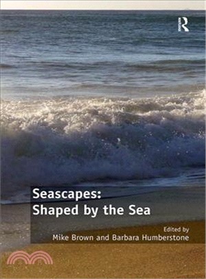 Seascapes ― Shaped by the Sea