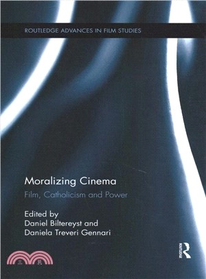 Moralizing Cinema ― Film, Catholicism, and Power